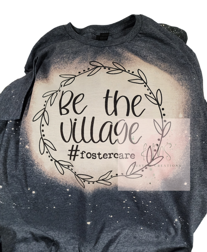 Be the village t-shirt