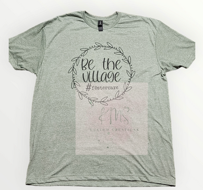 Be the village t-shirt