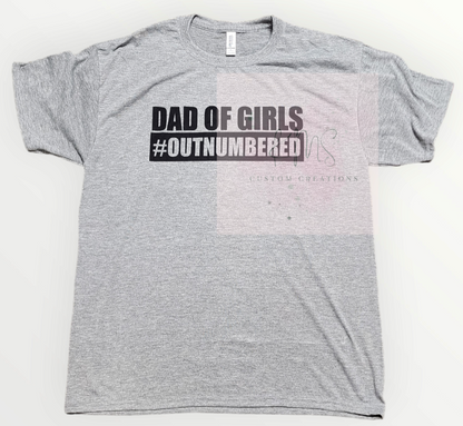 Dad of girls t-shirt