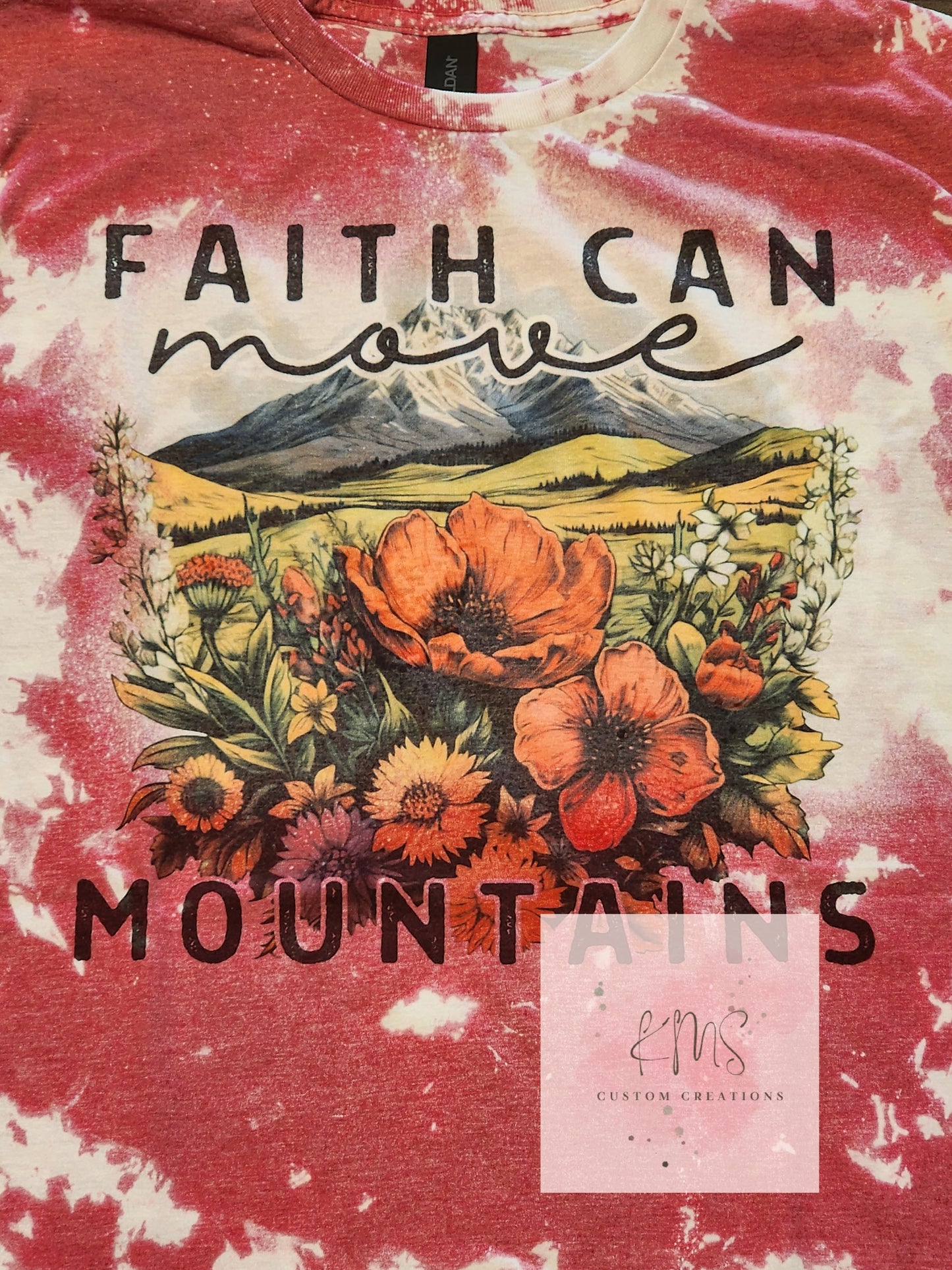 Faith can move mountains t-shirt or crewneck sweatshirt