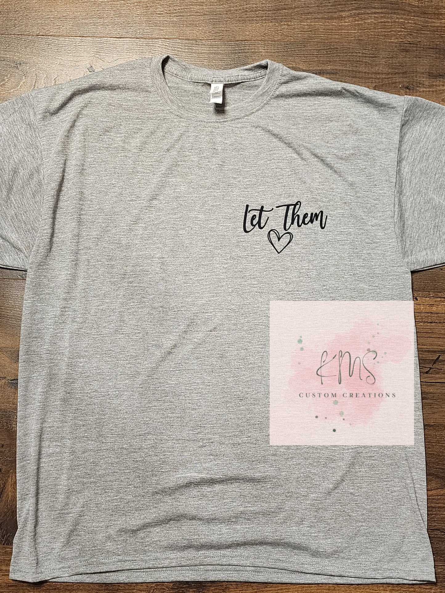 Let them t-shirt